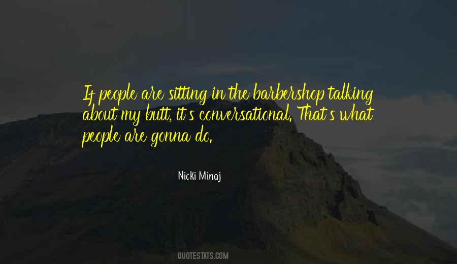 Quotes About Talking About People #64758