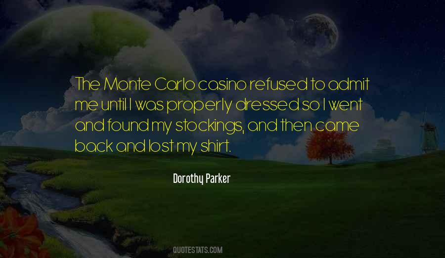 Monte Carlo Casino Quotes #744739