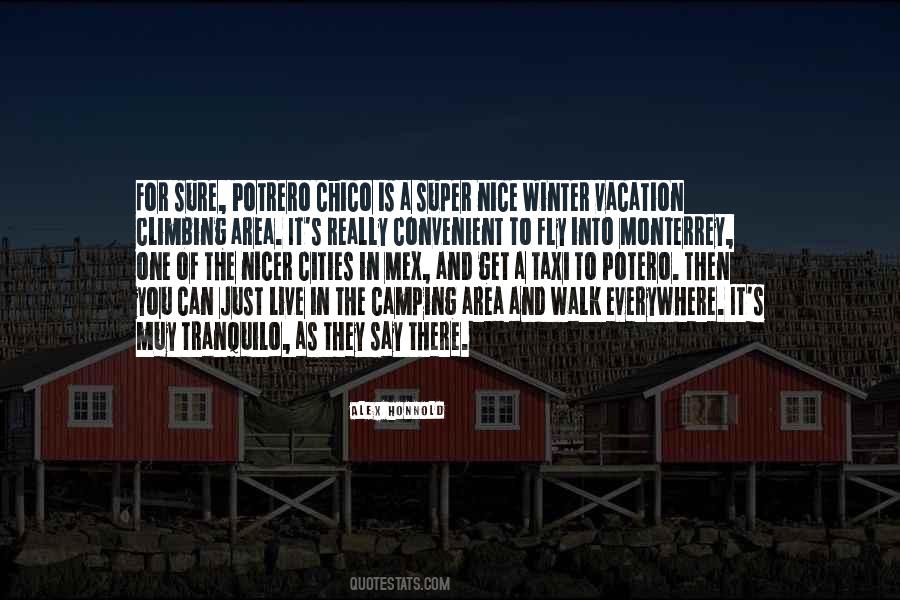 Monterrey Quotes #1012512
