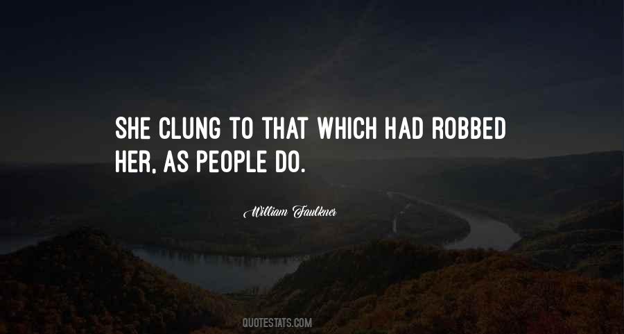 Quotes About Clung #1050148