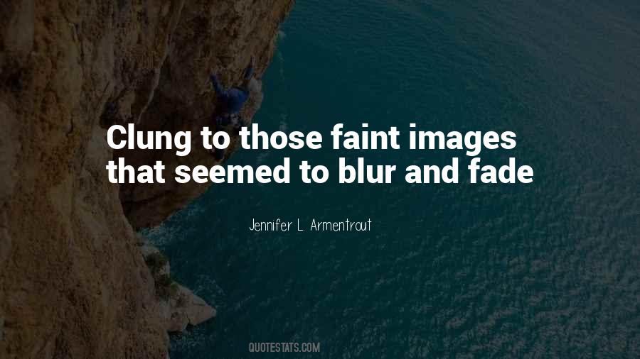 Quotes About Clung #374850 Quotes About Clung #374850