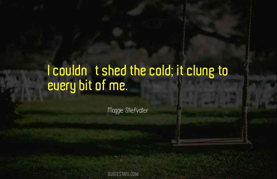 Quotes About Clung #680959 Quotes About Clung #680959