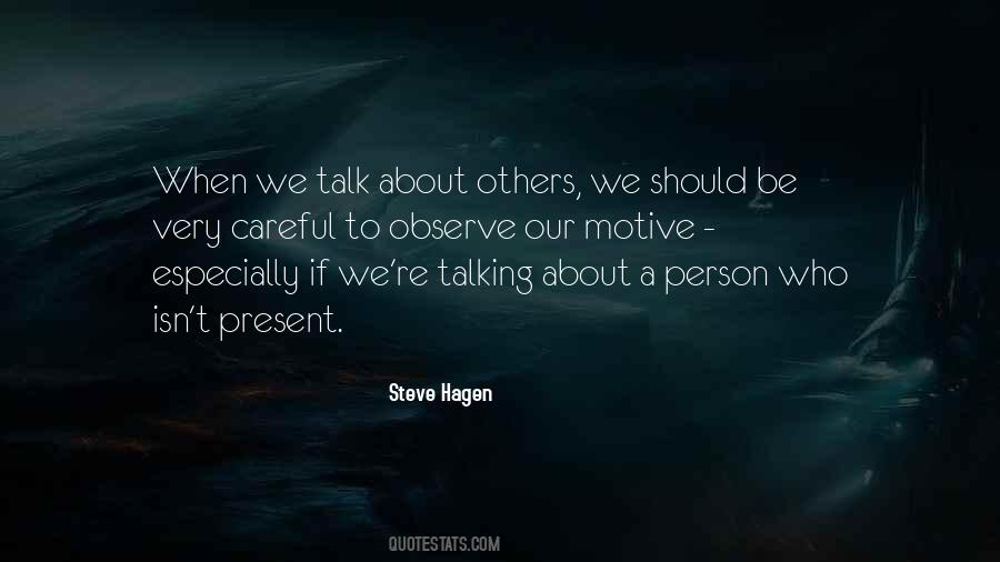 Quotes About Talking About Others #1453720