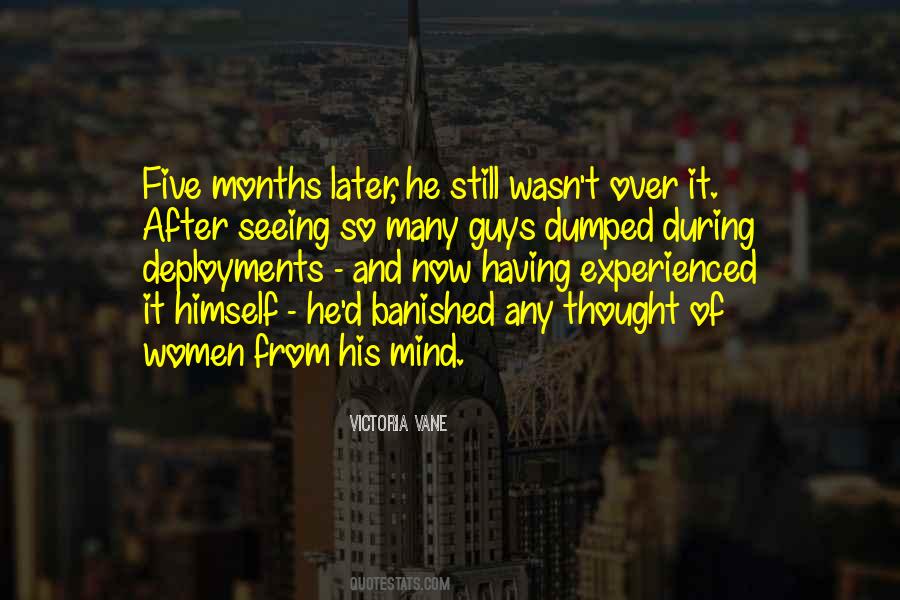 Months Mind Quotes #631284