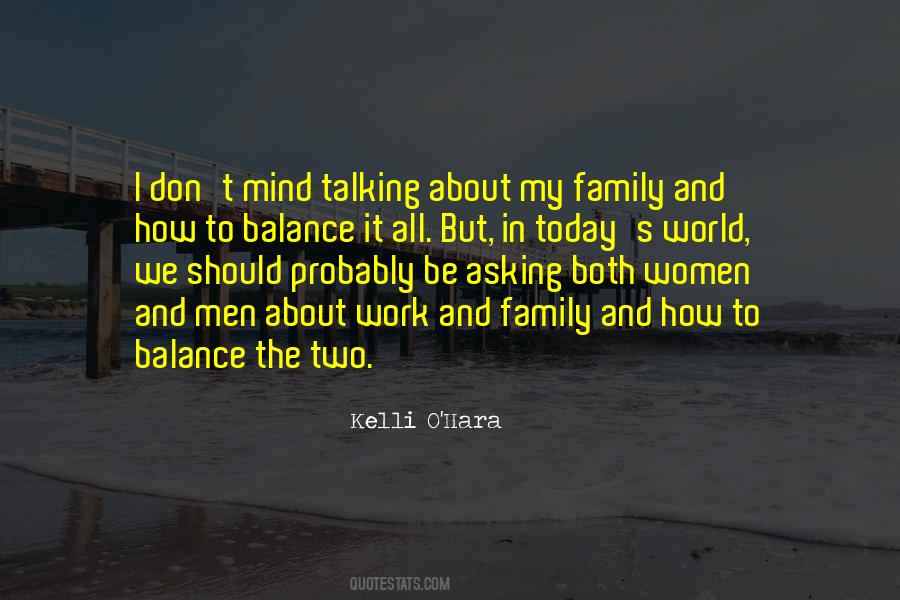 Quotes About Talking About My Family #1262218