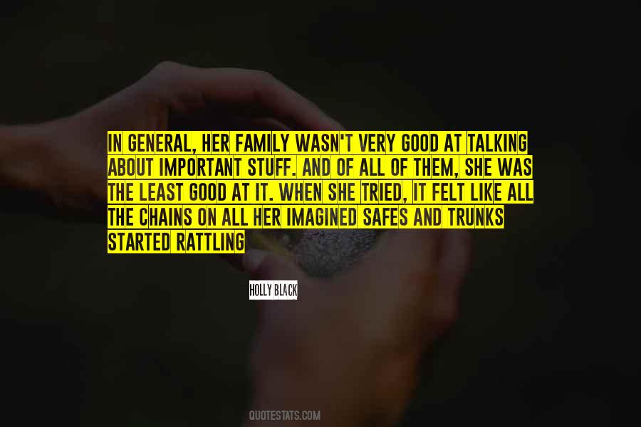 Quotes About Talking About My Family #143726