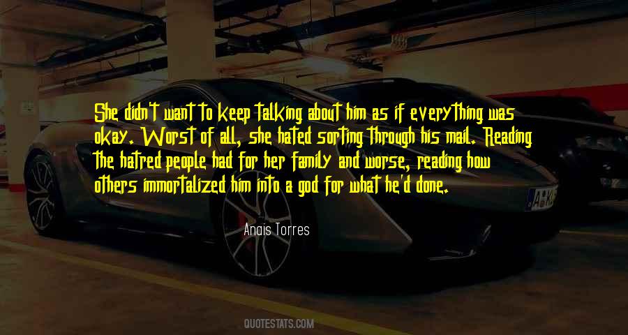 Quotes About Talking About My Family #1511998