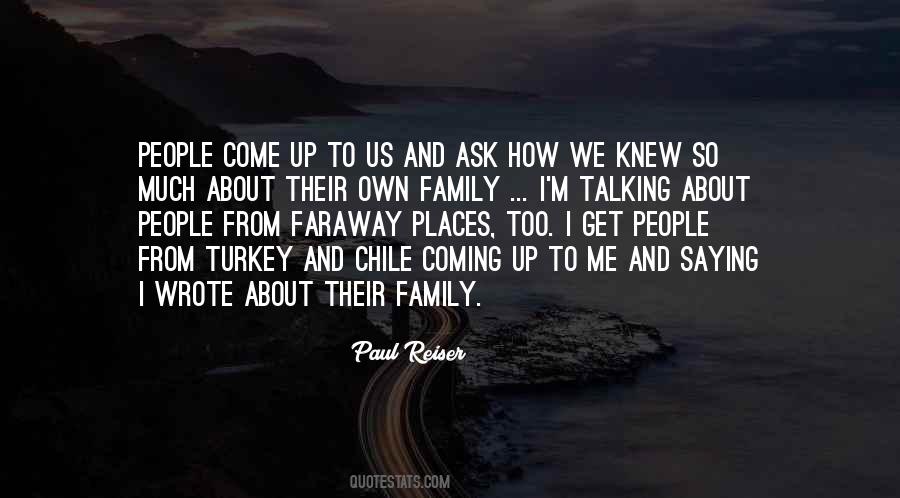 Quotes About Talking About My Family #384761