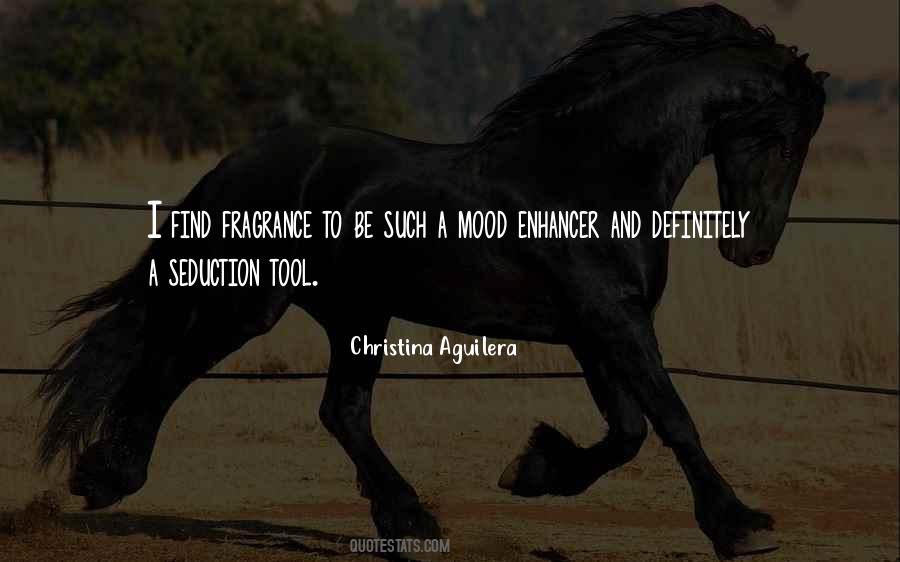 Mood Enhancer Quotes #1806082