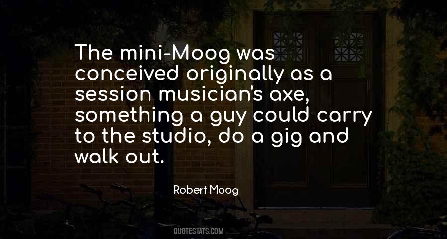 Moog Quotes #123297