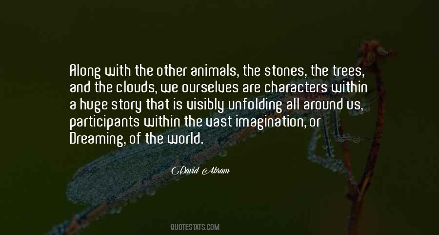 Quotes About Clouds And Trees #123252