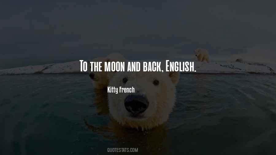 Moon And Back Quotes #972710