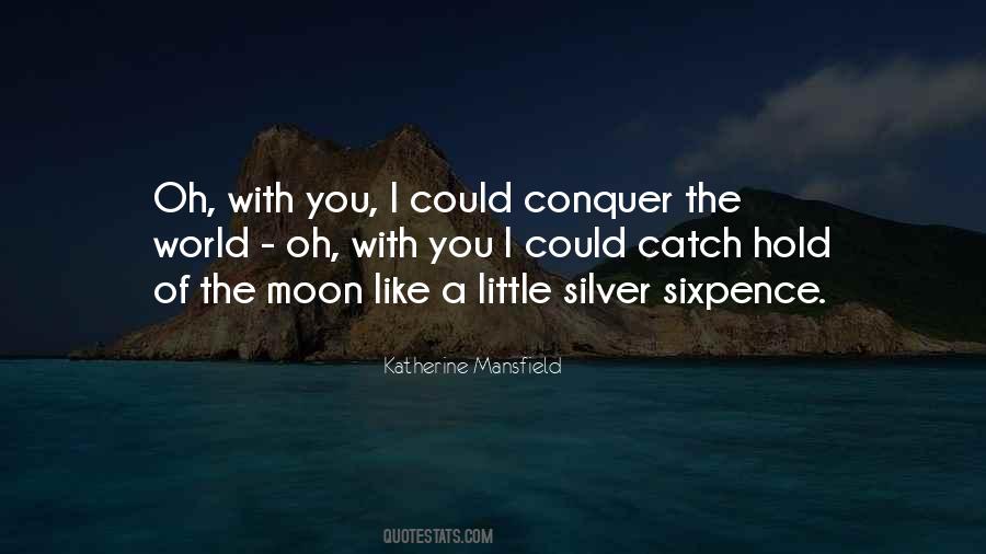 Moon And Sixpence Quotes #977083