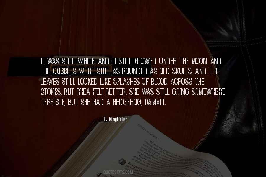 Moon Blood Quotes #1135231