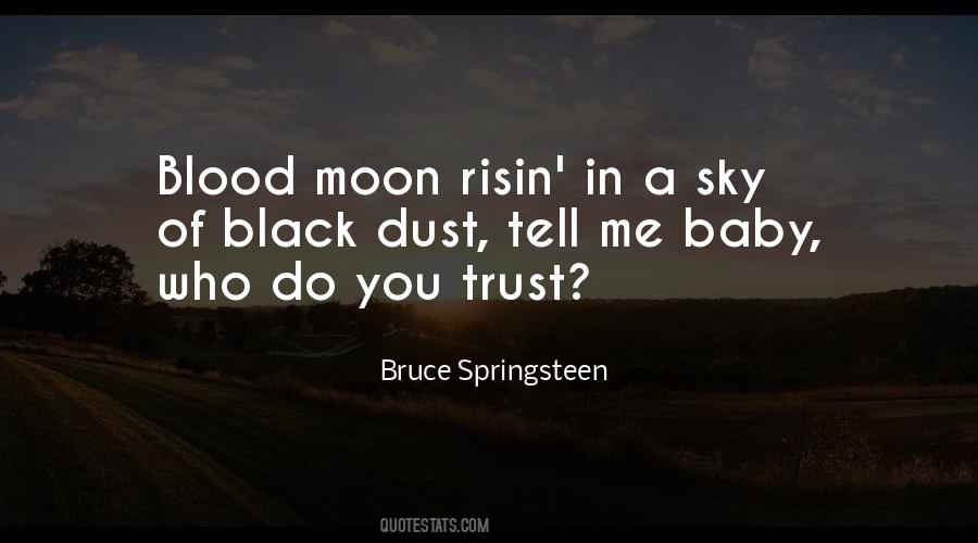 Moon Blood Quotes #301843