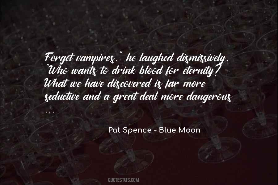 Moon Blood Quotes #525273