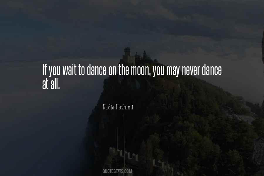 Moon Dance Quotes #199877