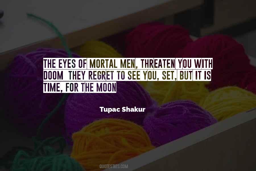 Moon Eye Quotes #1142277