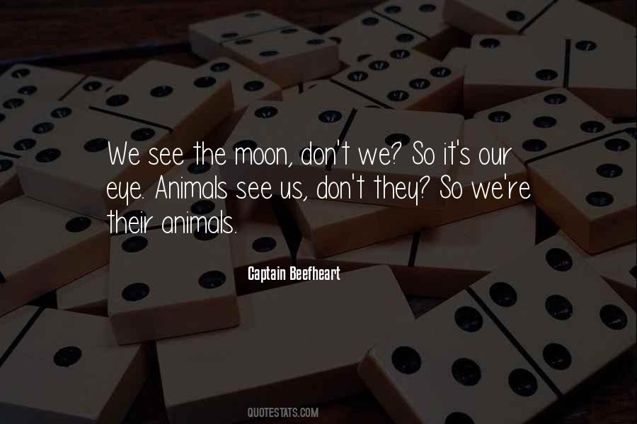 Moon Eye Quotes #1500675