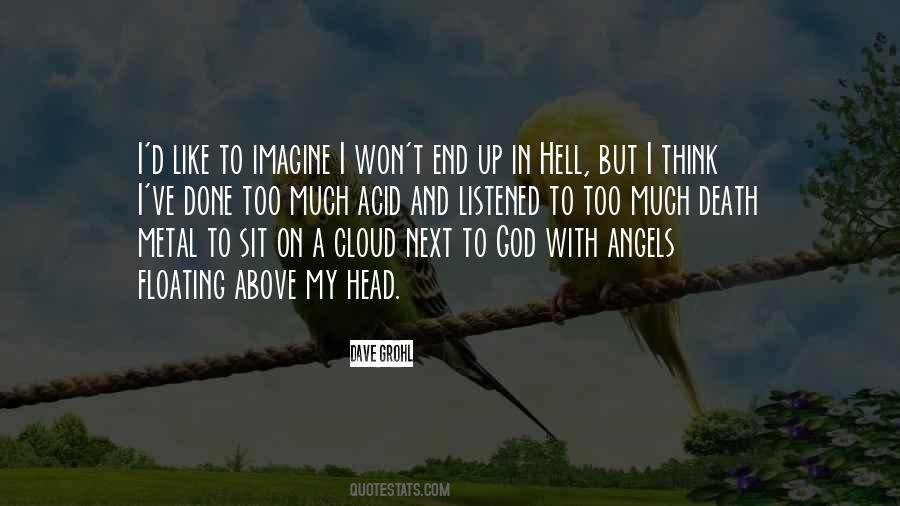 Quotes About Clouds And Angels #439385