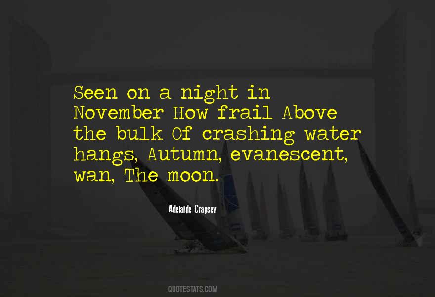 Moon Over Water Quotes #216886