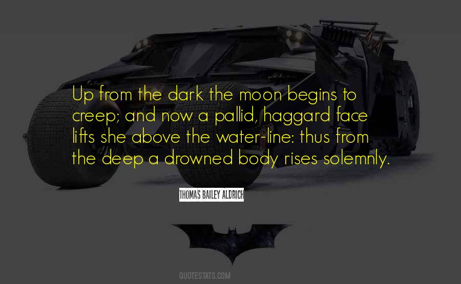 Moon Over Water Quotes #381196