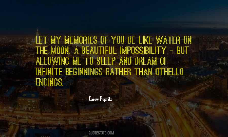 Moon Over Water Quotes #532990