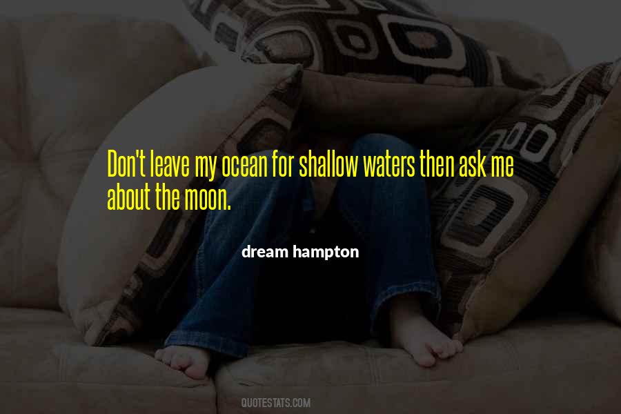 Moon Over Water Quotes #708612