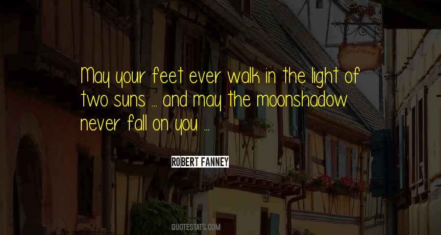 Moon Shadow Quotes #422047