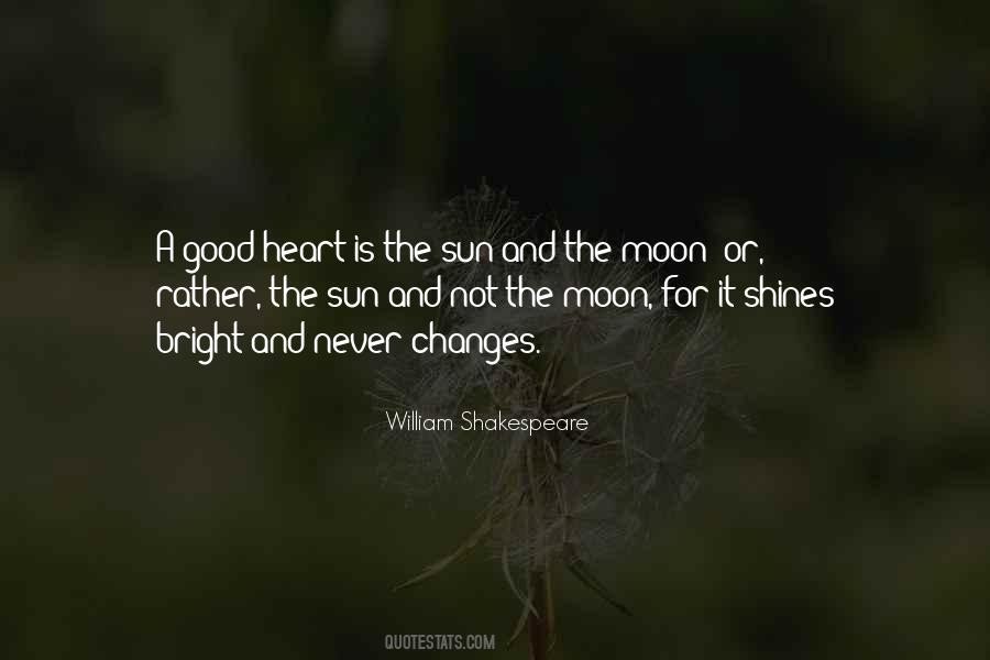 Moon Shines Quotes #313610