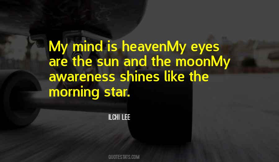 Moon Shines Quotes #91099