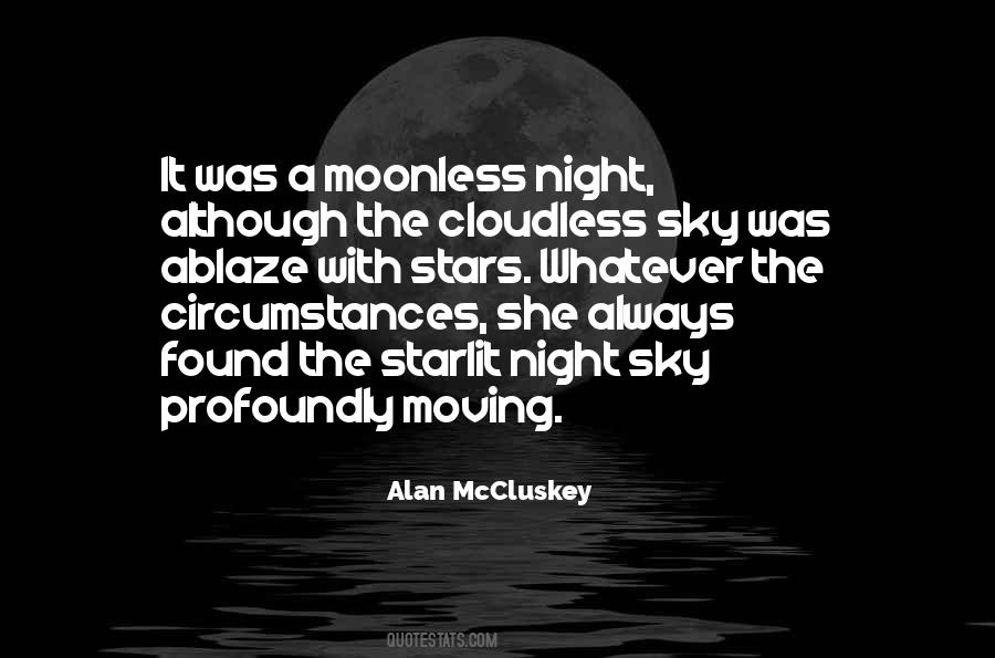 Moonless Night Quotes #1410539