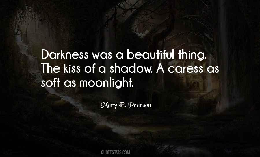 Moonlight Shadow Quotes #730733