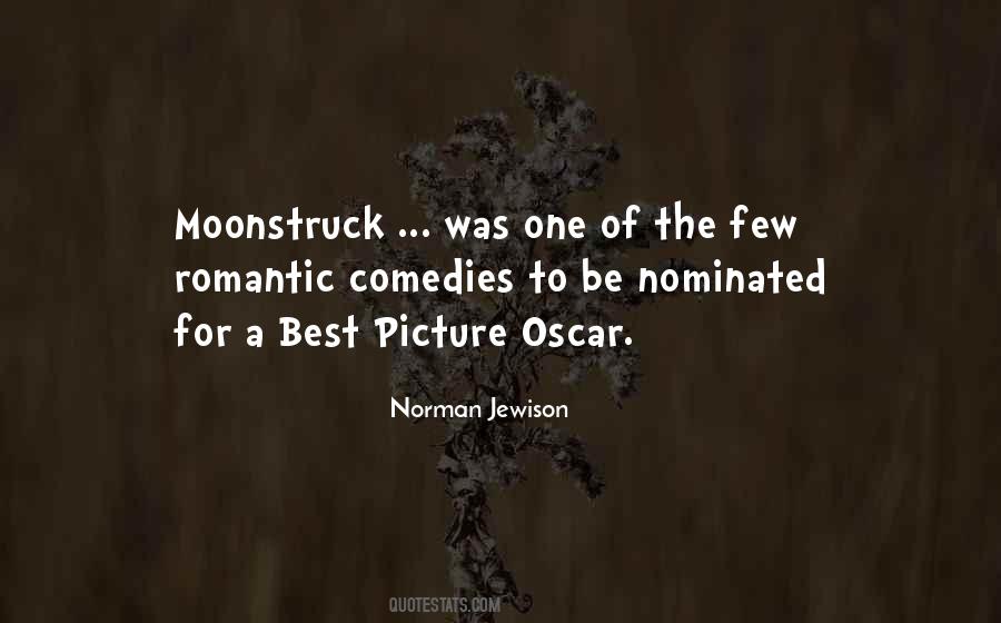 Moonstruck Quotes #282077