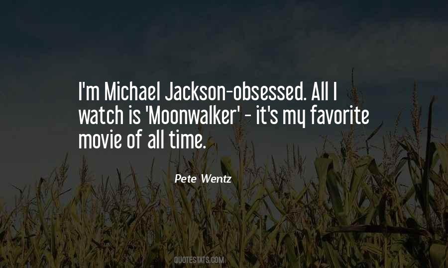 Moonwalker Quotes #1477315