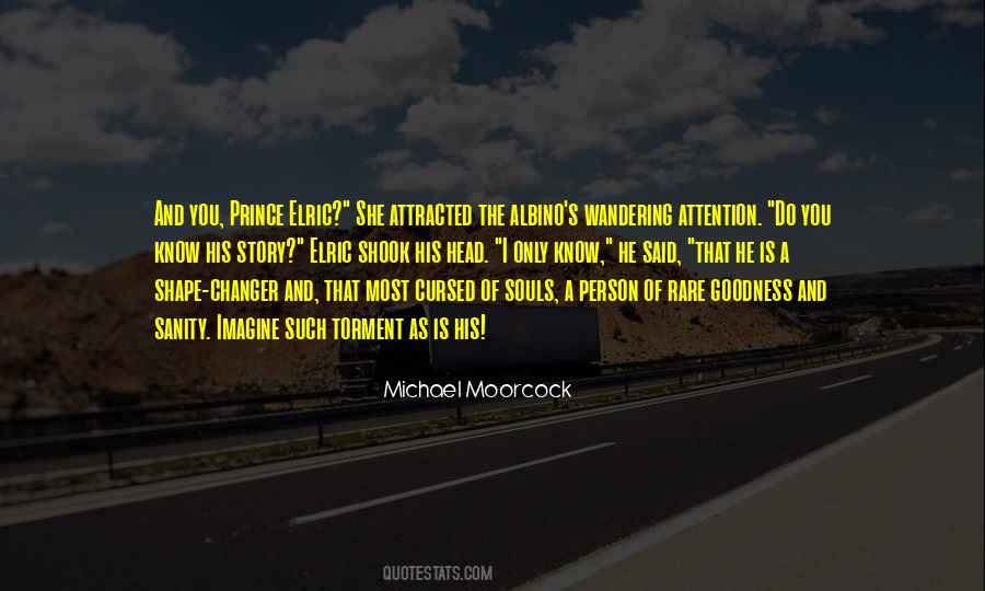 Moorcock Quotes #169669