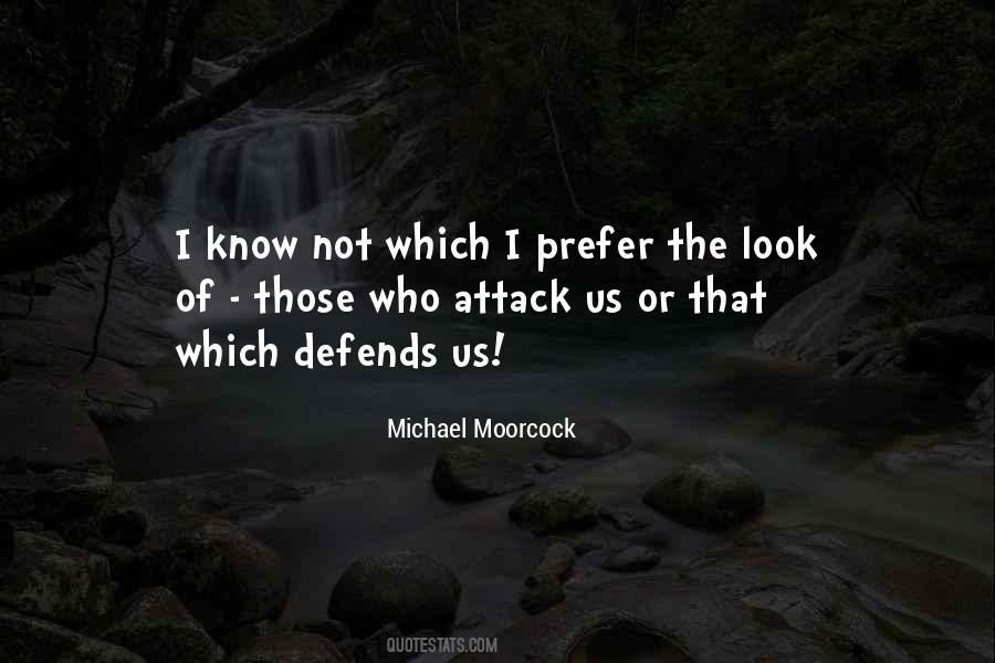 Moorcock Quotes #196876