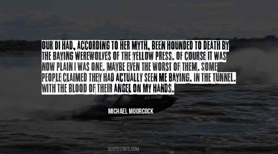 Moorcock Quotes #667866