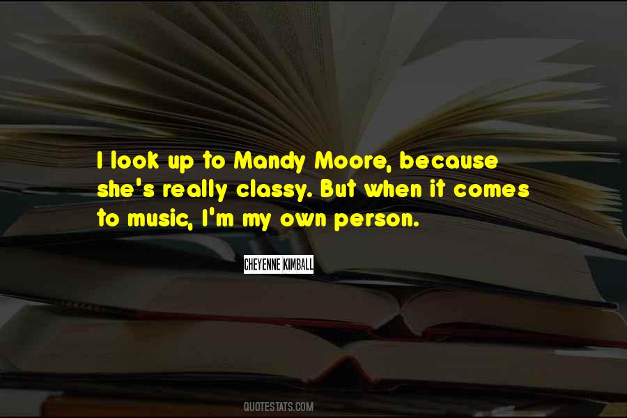 Moore Quotes #1054149