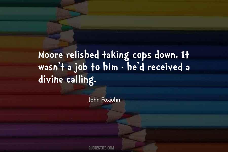 Moore Quotes #1258520