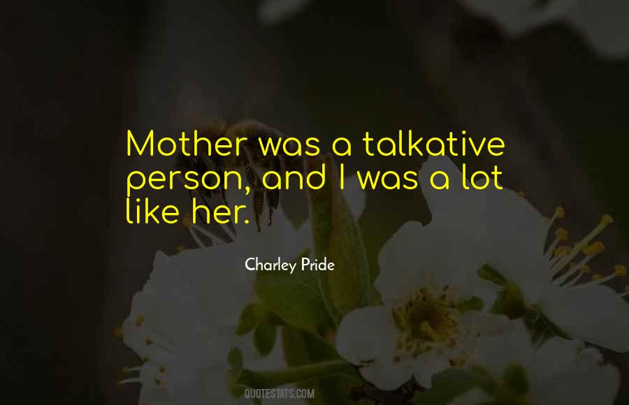 Quotes About Talkative Person #187148