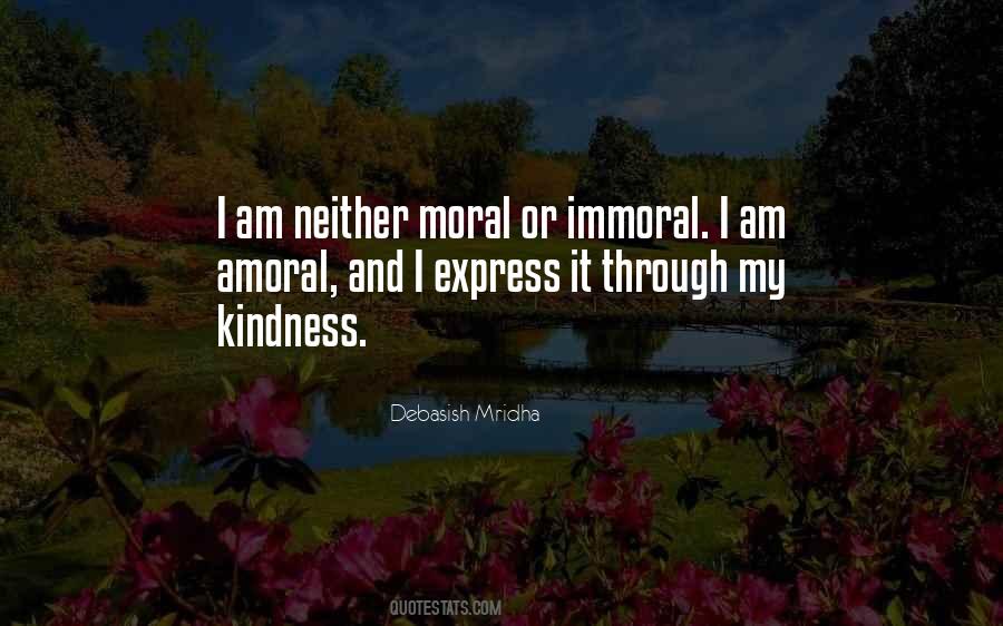 Moral And Immoral Quotes #1770880