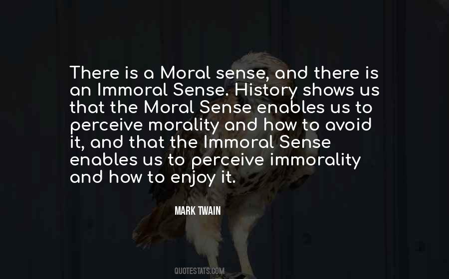 Moral And Immoral Quotes #44896
