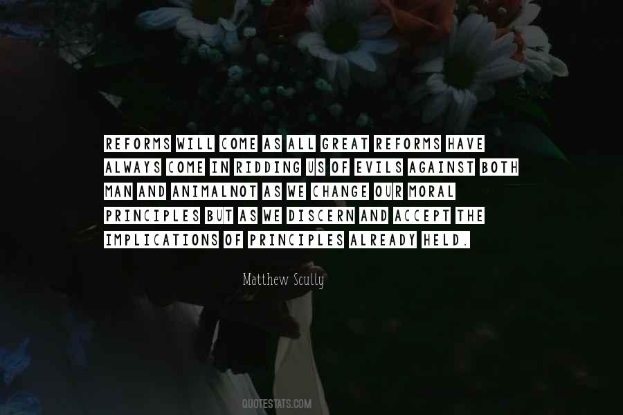 Moral Principles Quotes #1512344