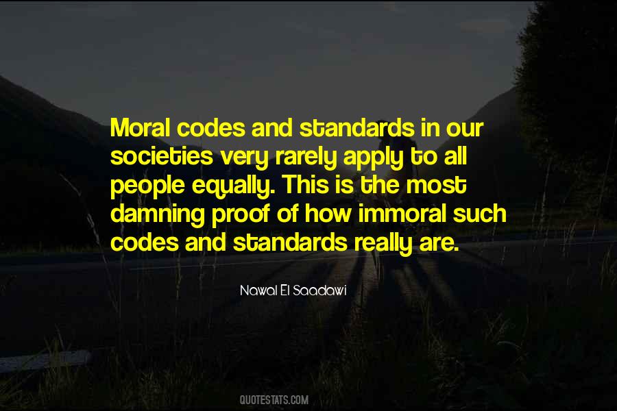 Moral Standards Quotes #789383