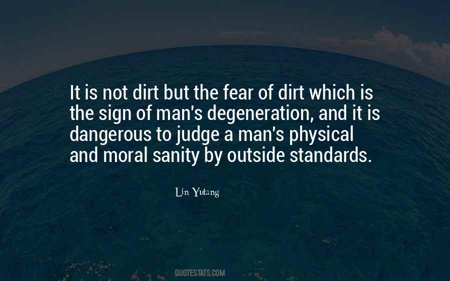 Moral Standards Quotes #878750