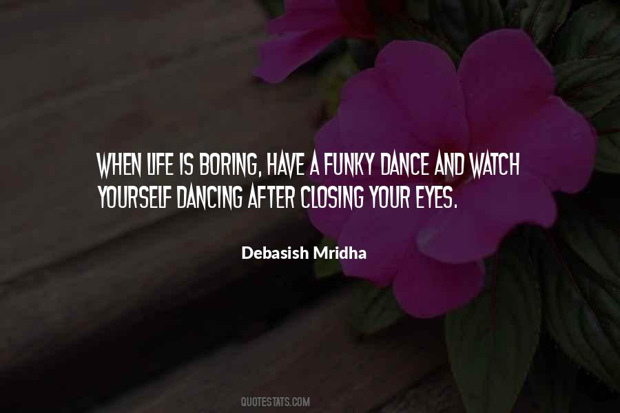 Quotes About Closing Your Eyes #1313307