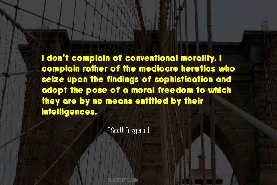 Morality And Freedom Quotes #755913