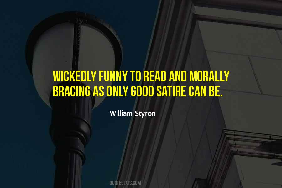 Morally Good Quotes #1103239