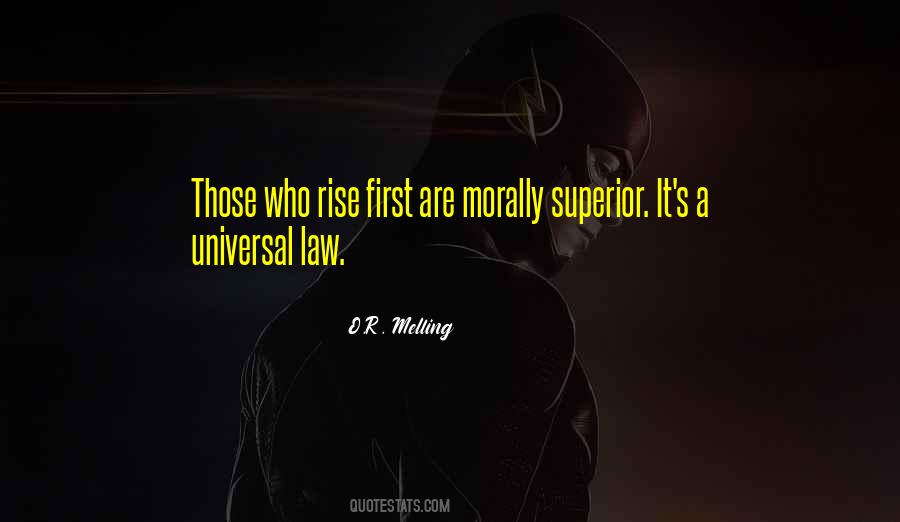 Morally Superior Quotes #616452